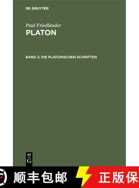 预订 Die platonischen Schriften [9783111076829]