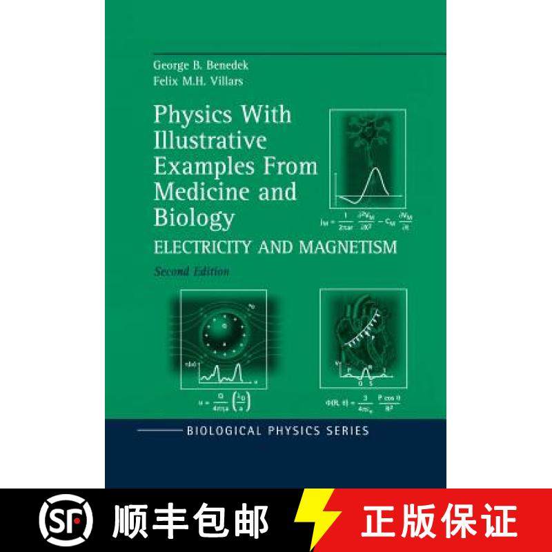 【3-4周达】Physics With Illustrative Examples From Medicine and Biology : Electricity and Magnetism [9781461270577]