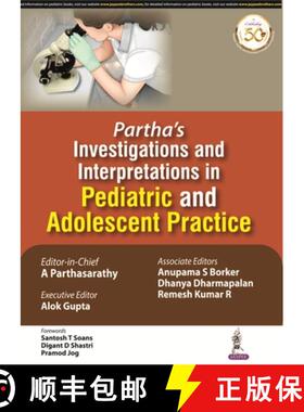 【3-4周达】Partha's Investigations and Interpretations in Pediatric and Adolescent Practice [9789352709137]
