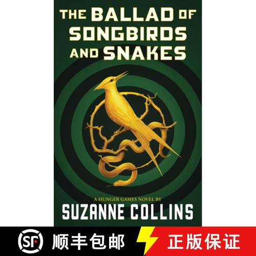 The Ballad of Songbirds and Snakes (a Hunger Games Novel) [9781339016573]