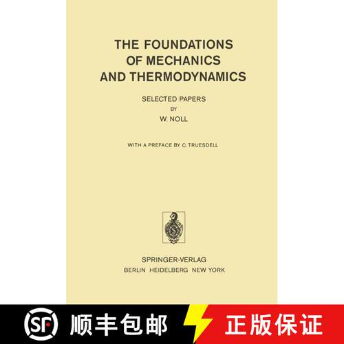 【3-4周达】The Foundations of Mechanics and Thermodynamics : Selected Papers [9783642658198]
