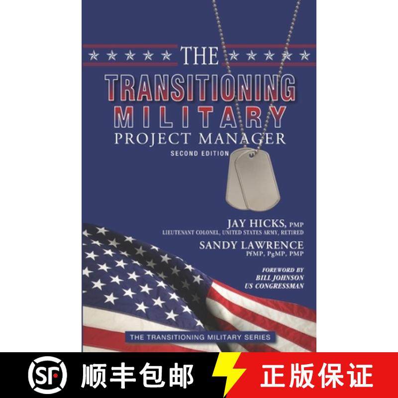 预订 The Transitioning Military Project Manager: Second Edition [9780986437670]