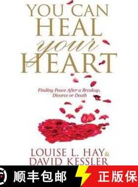 【2-3周达】You Can Heal Your Heart: Finding Peace After a Breakup, Divorce or Death [9781781802441]