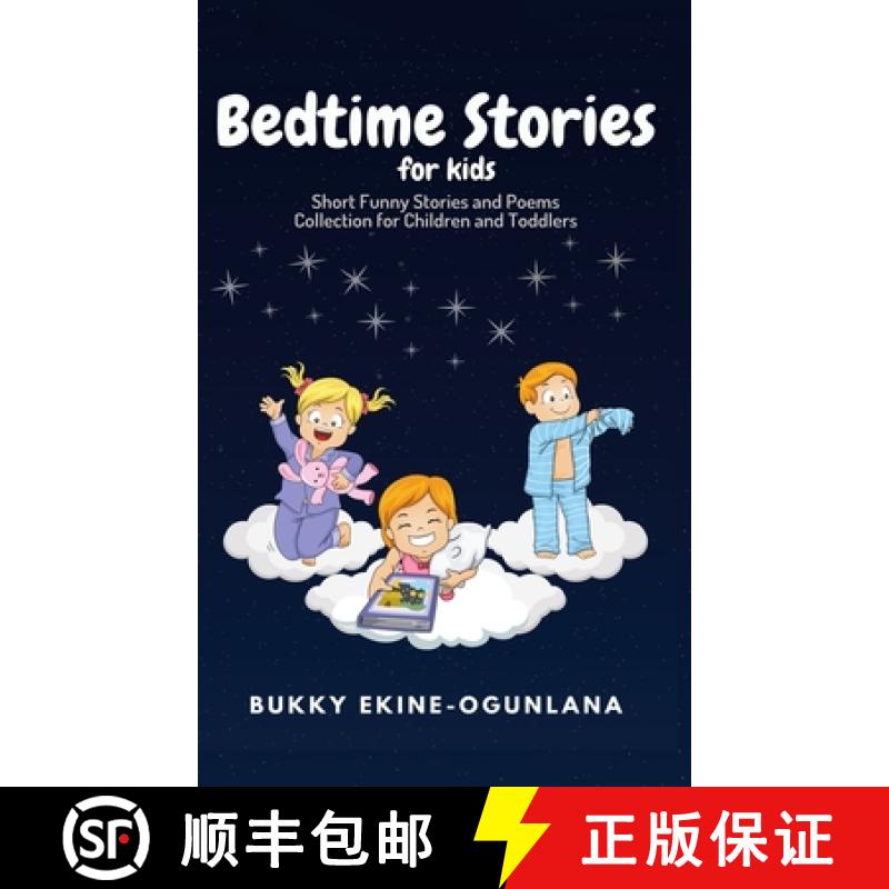 【2-3周达】Bedtime Stories for Kids: Short Funny Stories and poems Collection for  Children and Toddlers [9781914055652]