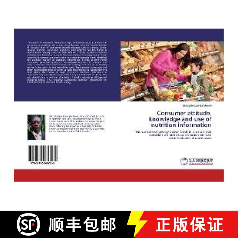 预订 Consumer attitude, knowledge and use of nutrition information [9783330076518]