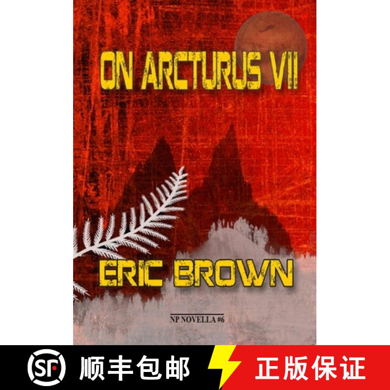 【3-4周达】On Arcturus VII [9781912950959]