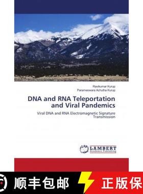 预订 DNA and RNA Teleportation and Viral Pandemics [9786202808996]