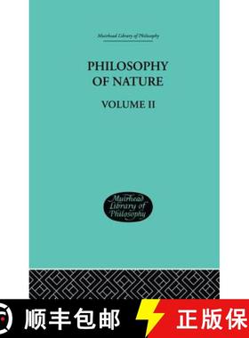 【3-4周达】Hegel's Philosophy of Nature : Volume II    Edited by M J Petry [9781138870932]