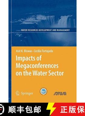 【3-4周达】Impacts of Megaconferences on the Water Sector [9783642072079]