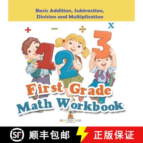 【3-4周达】First Grade Math Workbook: Basic Addition, Subtraction, Division and Multiplication [9798869449290]