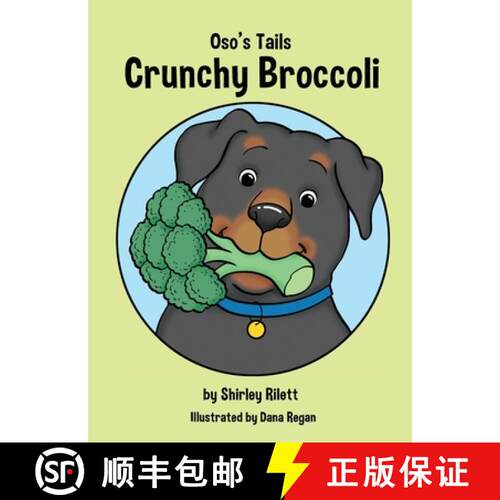 【3-4周达】精装 Oso's Tails : Crunchy Broccoli [9780578742588]