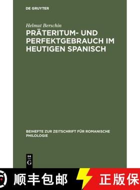 【3-4周达】Präteritum- und Perfektgebrauch im heutigen Spanisch [9783484520622]
