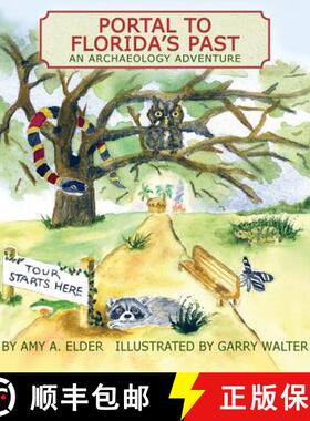 【3-4周达】Portal to Florida's Past, an Archaeology Adventure [9781614931348]