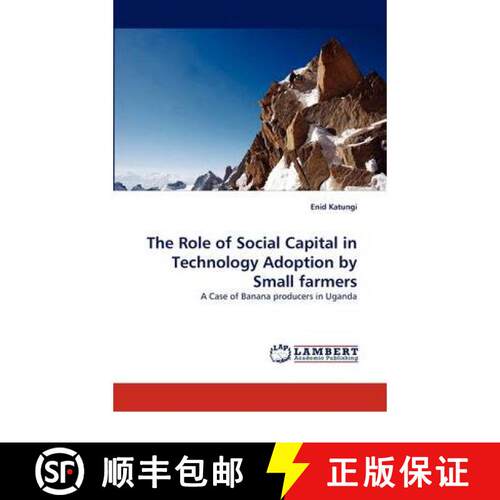 预订 The Role of Social Capital in Technology Adoption by Small Farmers [9783844324150]