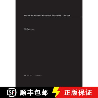 【3-4周达】Regulatory Biochemistry in Neural Tissues: - Regulatory Biochemistry in Neural Tissues Reg... [9780262690522]