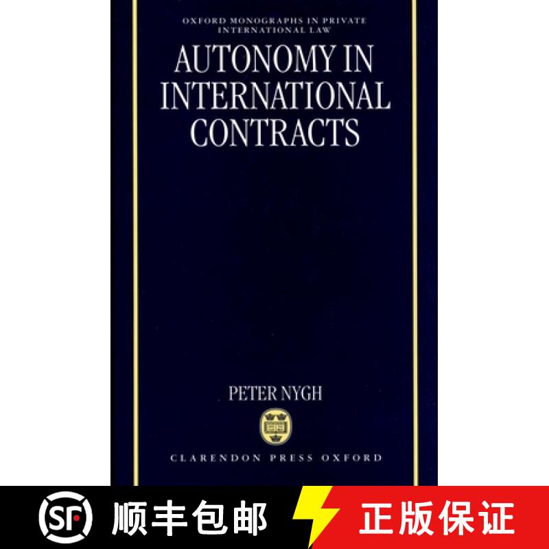 【2-3周达】Autonomy in International Contracts [9780198262701]