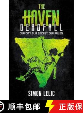 【3-4周达】Haven: Deadfall: Book 3 [9781444947649]