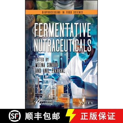 【3-4周达】Fermentative Nutraceuticals [9781119775638]