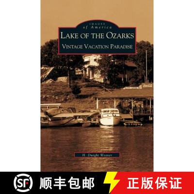 【3-4周达】精装 Lake of the Ozarks: : Vintage Vacation Paradise [9781531613327]