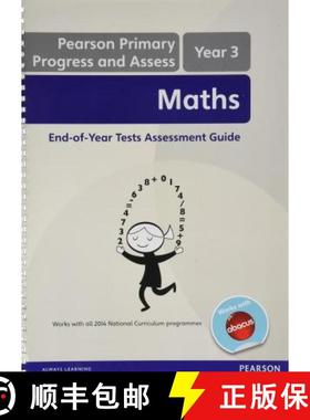 【3-4周达】Pearson Primary Progress and Assess Maths End of Year tests: Y3 Teacher's Guide [9780435182342]