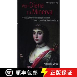 Und Diana Minerva 18. 9783050049236 Aristokratinnen Philosophierende 17. Des 4周达 Von Jahrhunderts