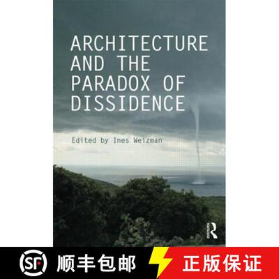 【3-4周达】Architecture and the Paradox of Dissidence [9780415714099]