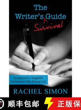 预订 The Writer's Survival Guide : An Instructive, Insightful Celebration of the Writing Life [9781497693852]