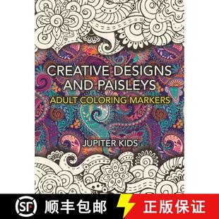 【3-4周达】Creative Designs and Paisleys: Adult Coloring Markers Book [9781683051787]