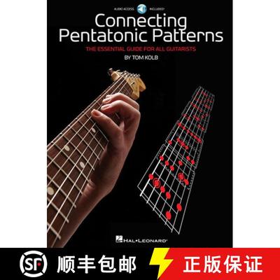 【3-4周达】Connecting Pentatonic Patterns: The Essential Guide for All Guitarists [With CD (Audio)] [9781423496281]