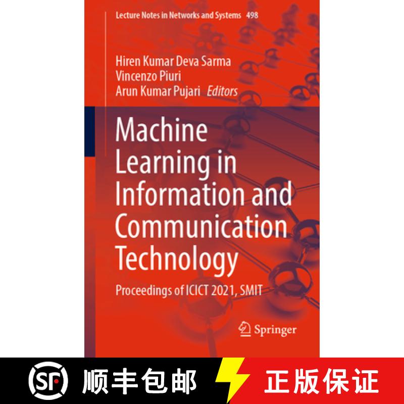 【3-4周达】Machine Learning in Information and Communication Technology: Proceedings of Icict 2021, Smit [9789811950896]