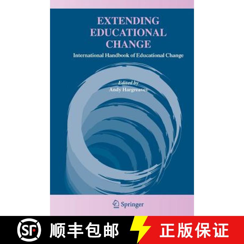 【3-4周达】Extending Educational Change : International Handbook of Educational Change [9781402032912]
