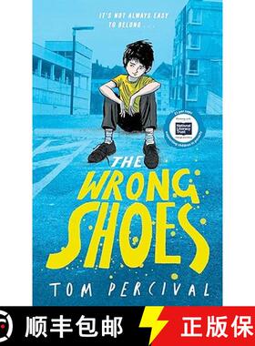 【3-4周达】The Wrong Shoes : The vital new novel from the bestselling creator of Big Bright Feelings [9781398527126]