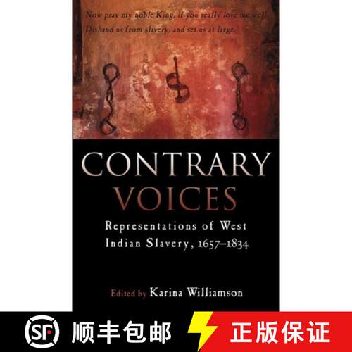 预订 Contrary Voices: Representations of West Indian Slavery, 1657-1834 [9789766402082]