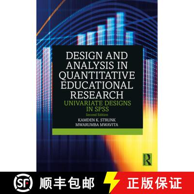 【3-4周达】Design and Analysis in Quantitative Educational Research: Univariate Designs in SPSS [9781032580043]