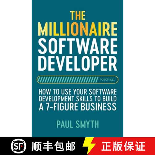 【3-4周达】The Millionaire Software Developer: How To Use Your Software Development Skills To Build A... [9781800492479]