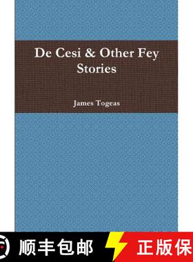 【3-4周达】De Cesi & Other Fey Stories [9781105515477]