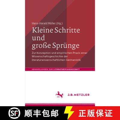 【3-4周达】Kleine Schritte und große Sprünge: Zur Konzeption und empirischen Praxis einer Wissensch... [9783662711040]