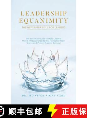 【3-4周达】Leadership Equanimity: The New Super Skill for Leaders [9780228880622]
