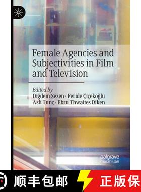 【3-4周达】Female Agencies and Subjectivities in Film and Television [9783030561024]
