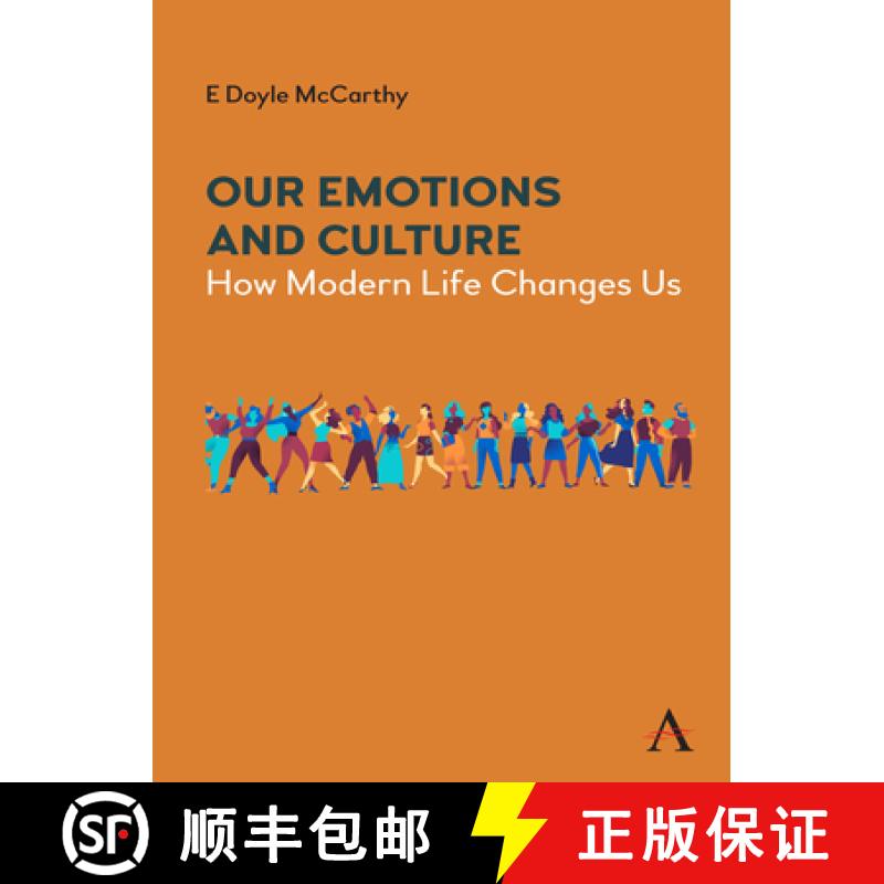 【3-4周达】Our Emotions and Culture : How Modern Life Changes Us [9781839980763]