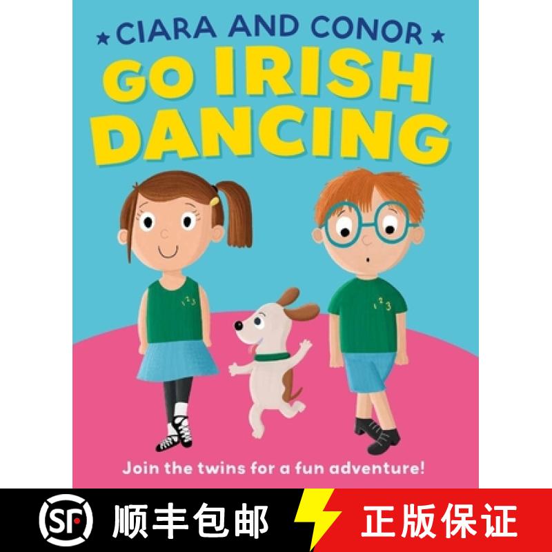 预订 Ciara and Conor: Go Irish Dancing [9781804582022]