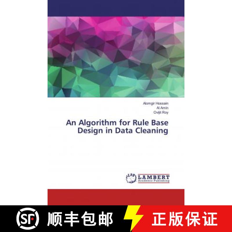 预订 An Algorithm for Rule Base Design in Data Cleaning [9783659580369]