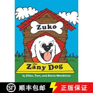 Zuko 4周达 the Zany 9780989028806 Dog