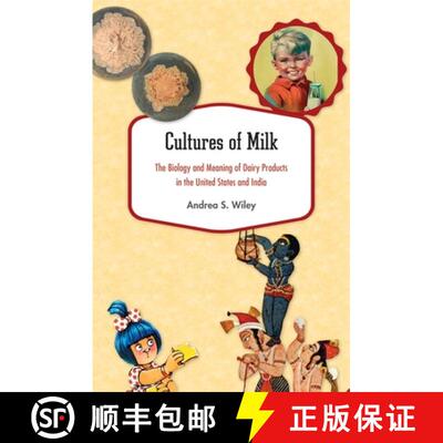 【3-4周达】精装 Cultures of Milk – The Biology and Meaning of Dairy Products in the United States an... [9780674729056]