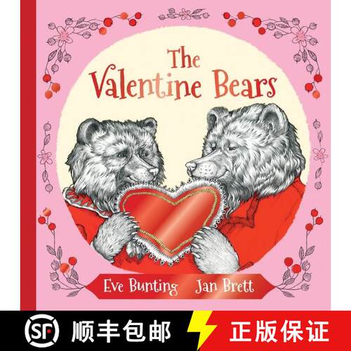 【3-4周达】精装 The Valentine Bears Gift Edition: A Valentine's Day Book for Kids [9780544531000]