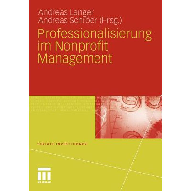 【4周达】Professionalisierung Im Nonprofit Management[9783531176055]-封面