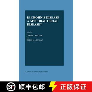【3-4周达】Is Crohn’s Disease a Mycobacterial Disease? [9780792320265]