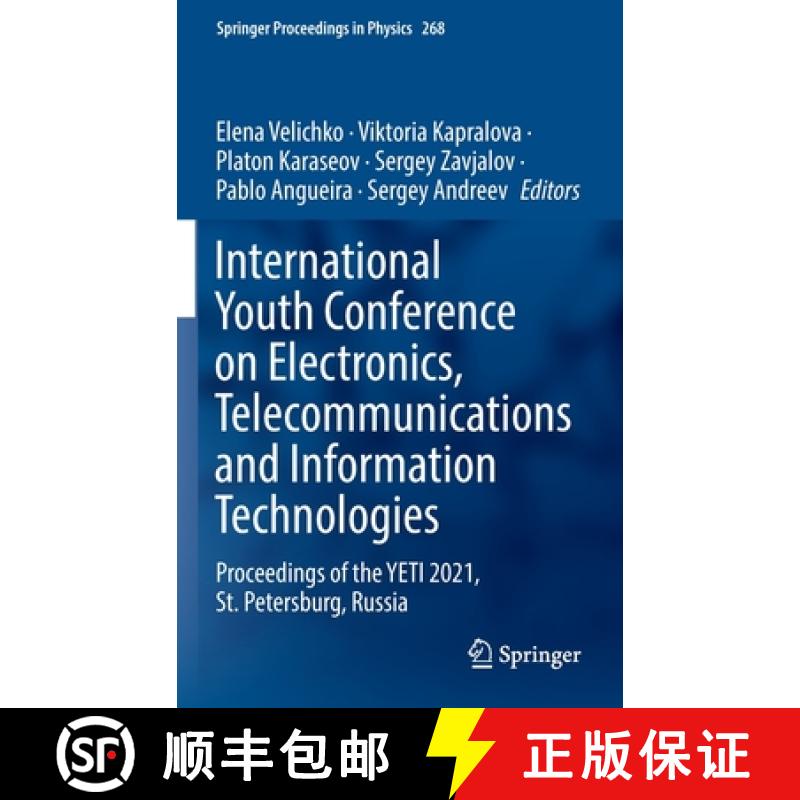 【3-4周达】International Youth Conference on Electronics, Telecommunications and Information Technolo... [9783030811181]