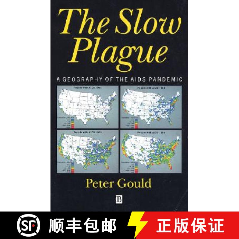 【3-4周达】The Slow Plague-A Geography Of The Aids Pandemic [Wiley地理] [9781557864192]