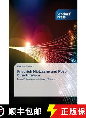 预订 Friedrich Nietzsche and Post-Structuralism [9783639662924]